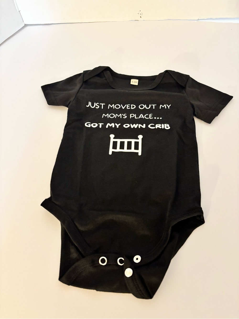 6-9 months Black Humorous Onsie- Unisex Funny Saying in White Lettering